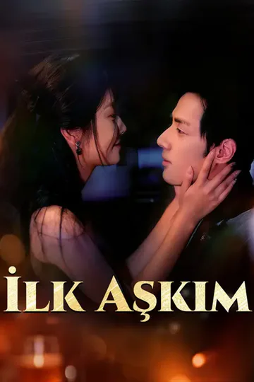 İlk Aşkım afişi