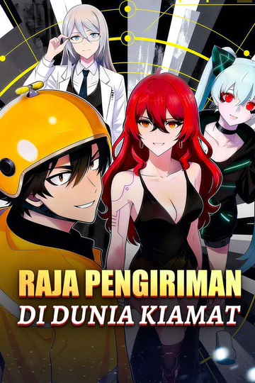 Poster Raja Pengiriman di Dunia Kiamat(Sulih Suara)