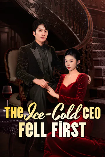 The Ice-Cold CEO Fell First [Dubbed] poster