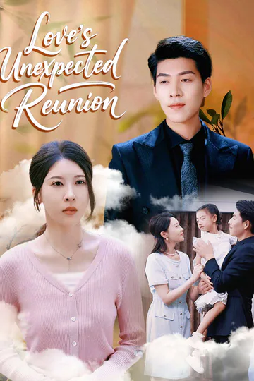 Love's Unexpected Reunion poster