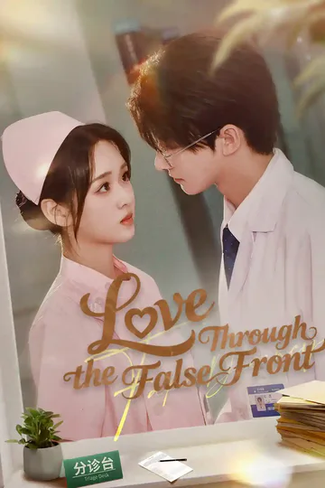 Love Through the False Front poster