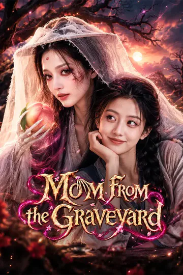 (Dubbed) Mom From the Graveyard poster