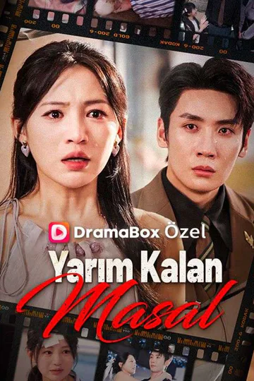 Yarım Kalan Masal afişi