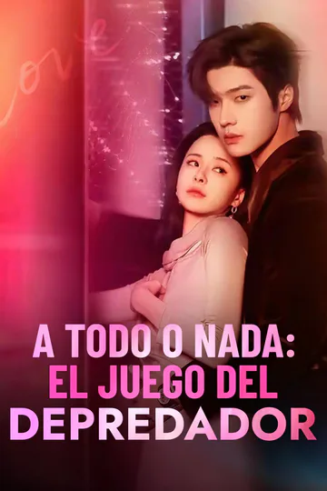 Póster de A todo o nada: El juego del depredador