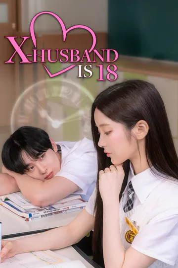 X-husband is 18 poster