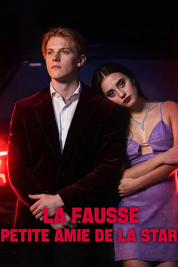 Affiche de La Fausse petite amie de la star