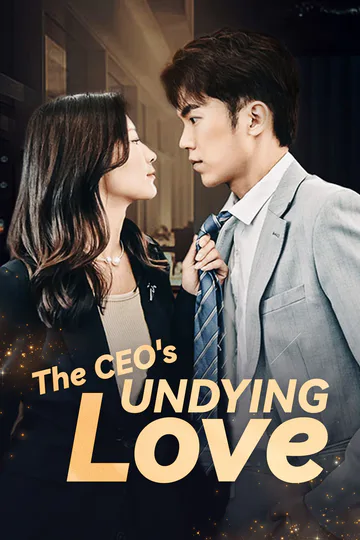 [Dubbed] The CEO's Undying Love poster