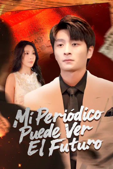 Póster de Mi Periódico Puede Ver El Futuro