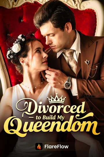 Divorced to Build My Queendom poster