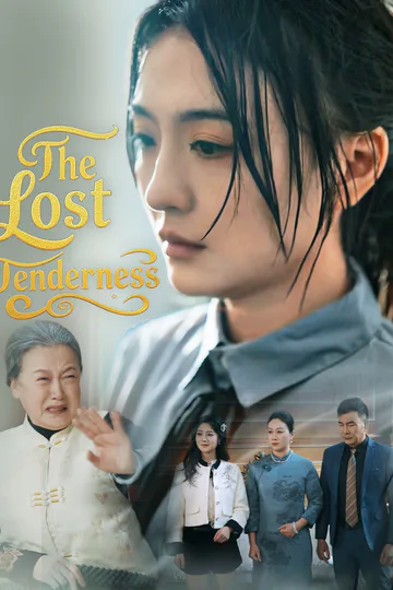 The Lost Tenderness (English dubbed version) poster