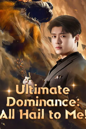 Ultimate Dominance: All Hail to Me! (DUBBED) poster