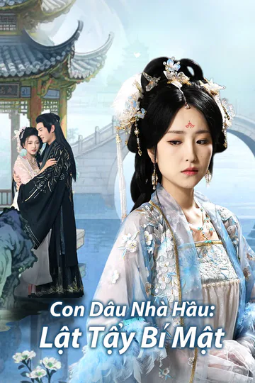 Poster phim Con Dâu Nhà Hầu: Lật Tẩy Bí Mật