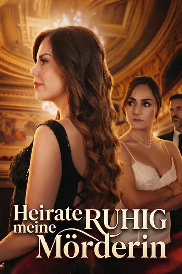 Poster von Heirate ruhig meine Mörderin