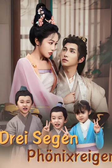 Poster von Drei Segen, Phönixreigen