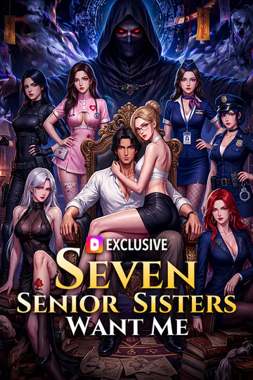Seven Senior Sisters Want Me(Dubbed) poster