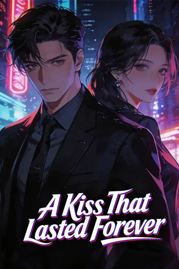 A Kiss That Lasted Forever poster