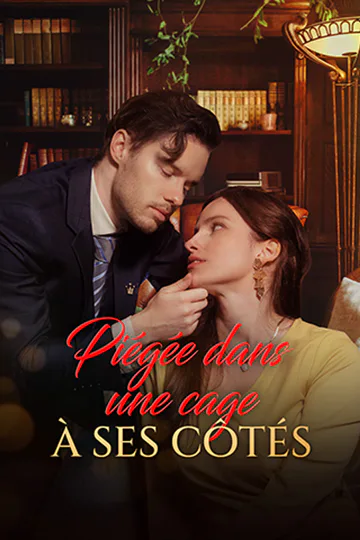 Affiche de Piégée dans une cage à ses côtés