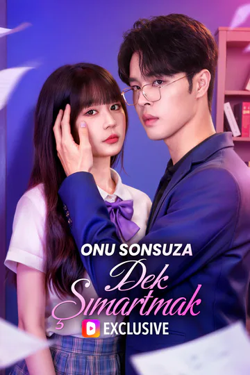 Onu Sonsuza Dek Şımartmak afişi