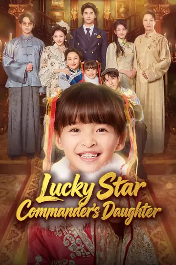 Lucky Star, Commander's Daughter poster