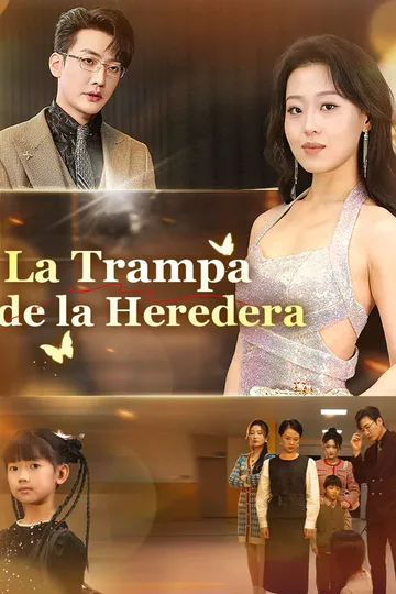 Póster de La Trampa de la Heredera