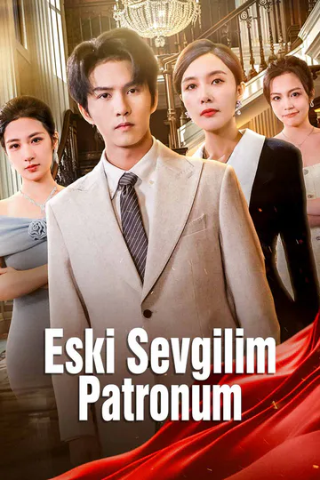 Eski Sevgilim Patronum afişi