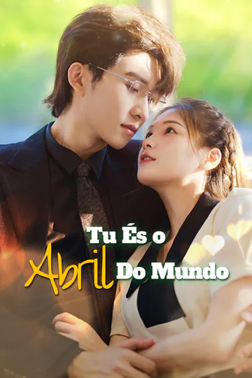 Pôster de Tu És o Abril do Mundo-1