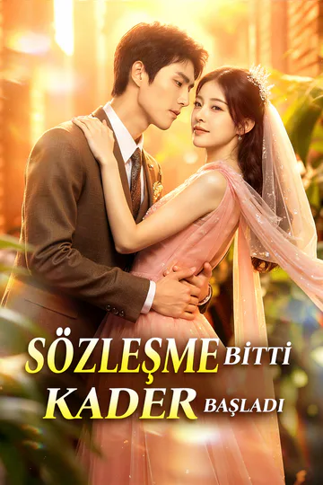 SÖZLEŞME BİTTİ, KADER BAŞLADI(Dublajlı) afişi