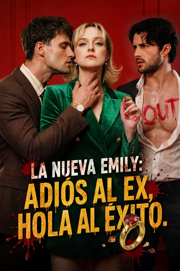 Póster de La nueva Emily: Adiós al ex, hola al éxito
