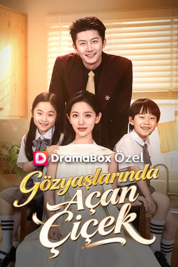 Gözyaşlarında Açan Çiçek afişi