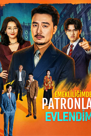 Emekliliğimde Patronla Evlendim(Dublajlı) afişi