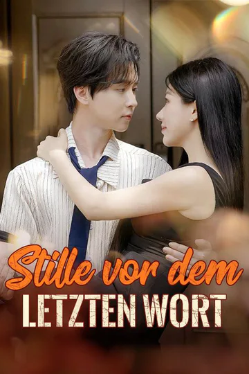 Poster von Stille vor dem letzten Wort