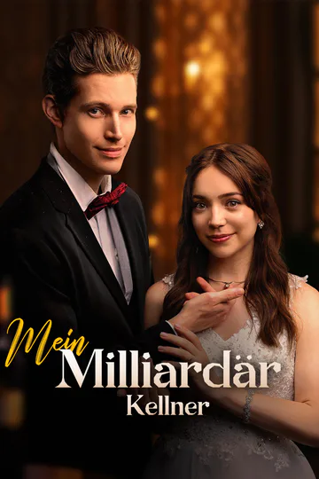Poster von Mein Milliardär Kellner