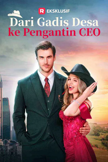 Poster Dari Gadis Desa ke Pengantin CEO