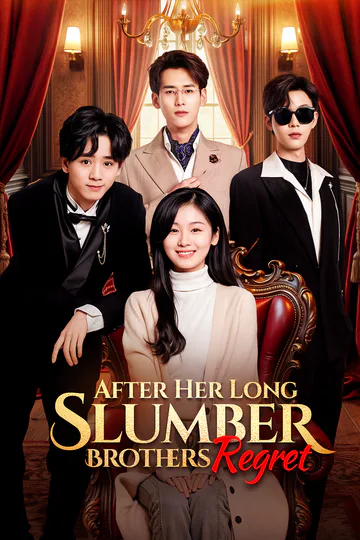 After Her Long Slumber, Brothers Regret poster