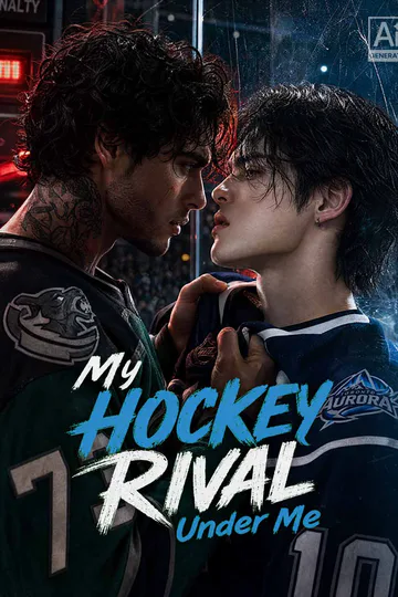 My Hockey Rival Under Me poster