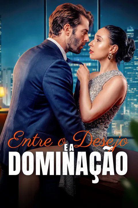 Pôster de (Dublado) Entre o Desejo e a Dominação