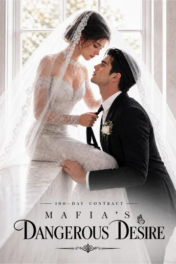 100-Day Contract：Mafia’s Dangerous Desire poster