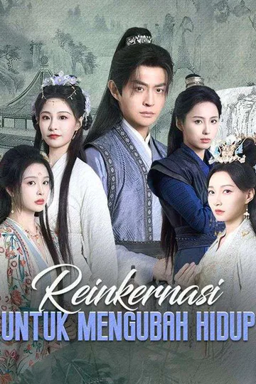 Poster Reinkarnasi untuk Mengubah Hidup(Sulih Suara)
