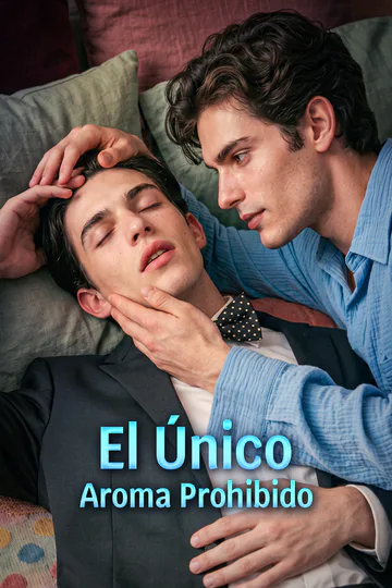 Póster de El Único Aroma Prohibido