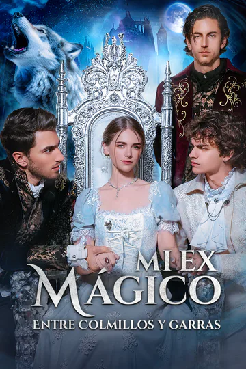 Póster de (Doblado) Mi Ex Mágico: Entre Colmillos y Garras