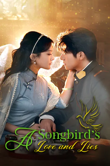 A Songbird's Love and Lies poster