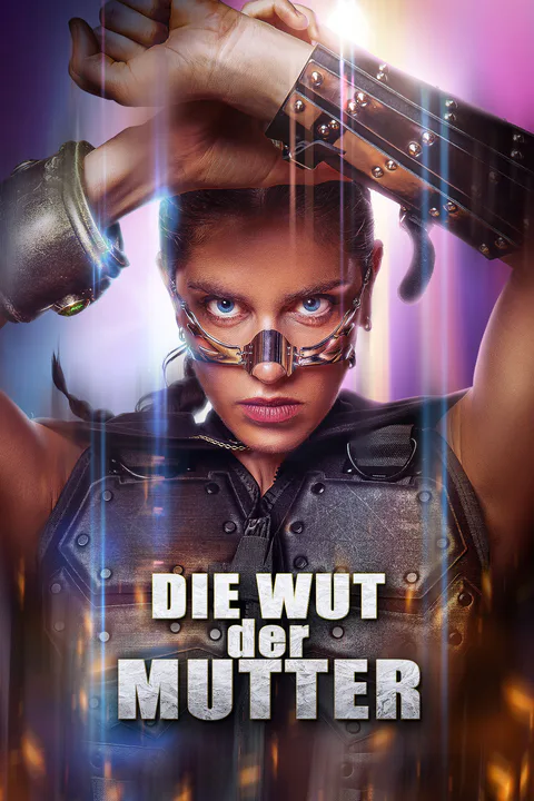 Poster von (Synchronisiert) Die Wut der Mutter