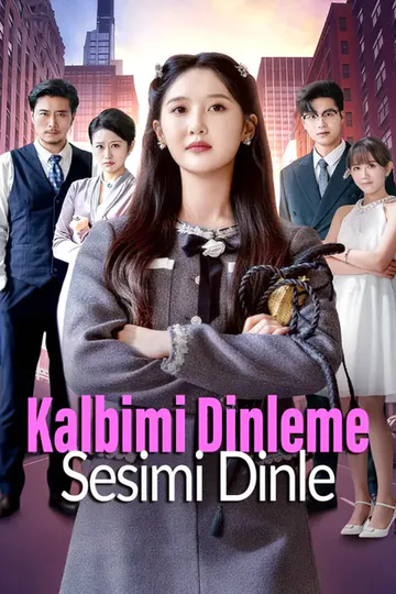 Kalbimi Dinleme Sesimi Dinle afişi