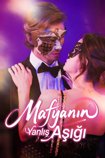 Mafyanın Yanlış Aşığı afişi