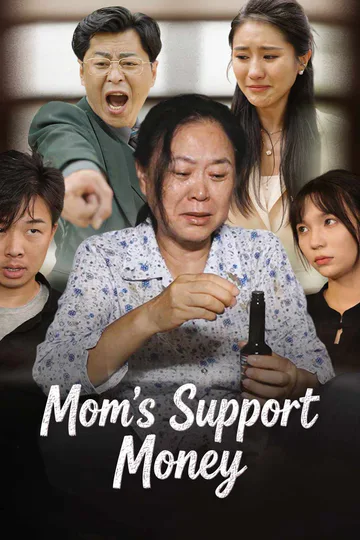 Mom's Support Money poster