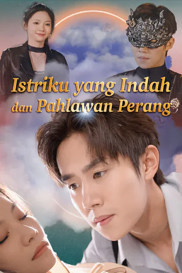 Poster Istriku yang Indah dan Pahlawan Perang-1