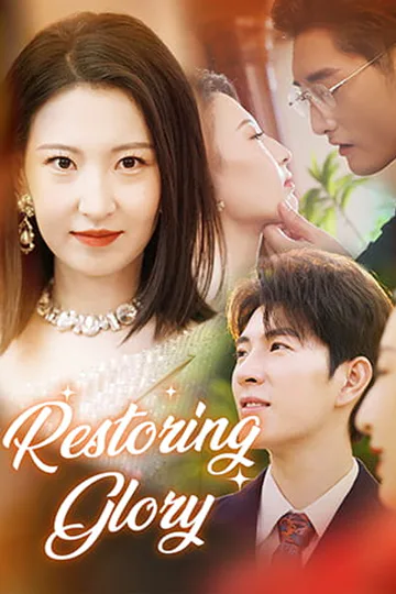 Restoring Glory poster
