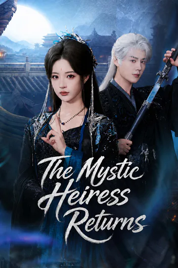 The Mystic Heiress Returns poster