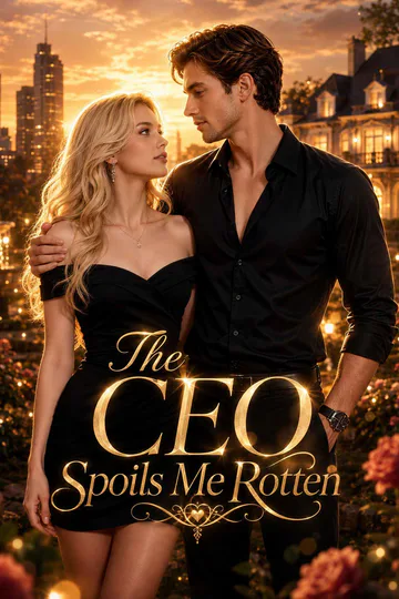 The CEO Spolls Me Rotten poster