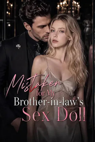 Mistaken for My Brother-in-law's Sex Doll poster